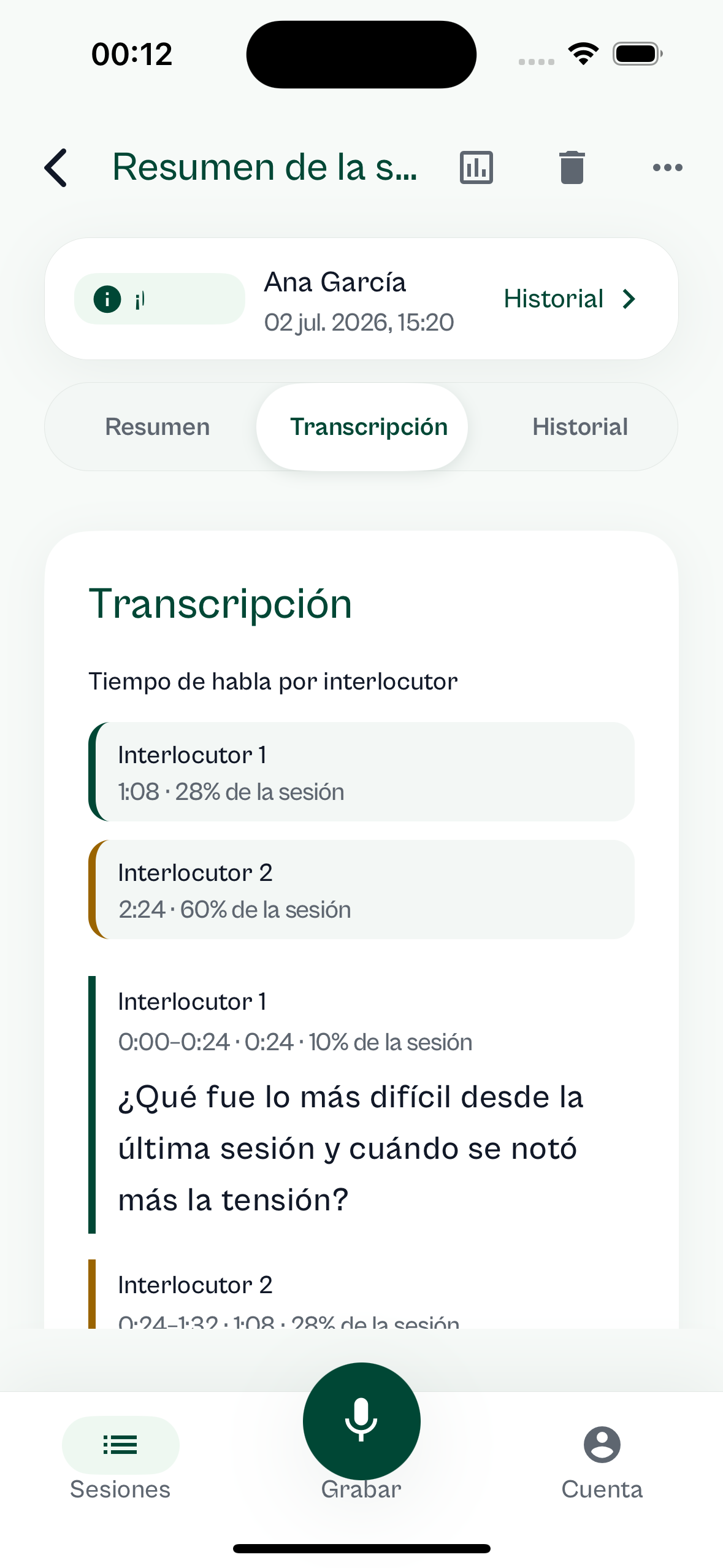 Grabación, transcripción y borrador revisados por el terapeuta.