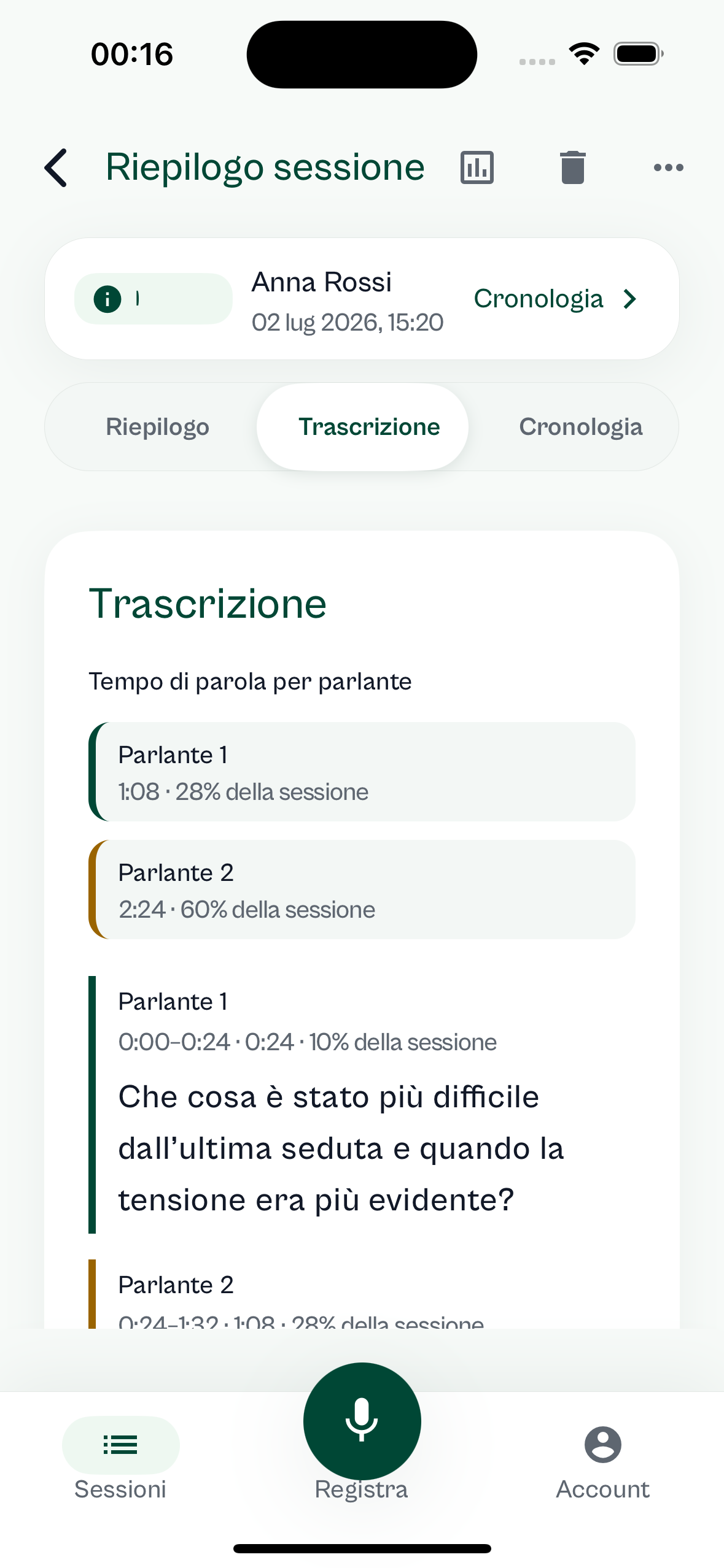Registrazione, trascrizione e bozza riviste dal terapeuta.